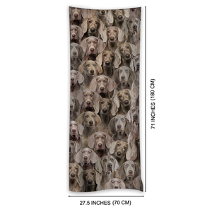 You Will Have A Bunch Of Weimaraners - Scarf V1