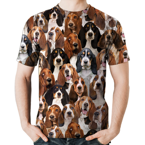 Unisex T-shirt-You Will Have A Bunch Of Basset Hounds - Tshirt V1