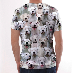 Unisex T-shirt-You Will Have A Bunch Of Dogo Argentinoes - Tshirt V1