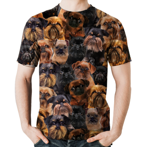 Unisex T-shirt-You Will Have A Bunch Of Griffon Bruxellois - Tshirt V1
