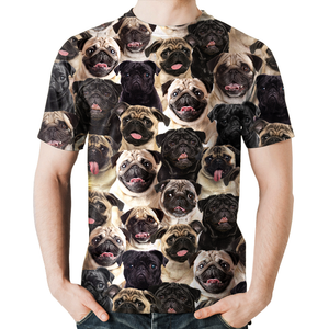 Unisex T-shirt-You Will Have A Bunch Of Pugs - Tshirt V1