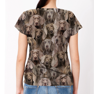 Unisex T-shirt-You Will Have A Bunch Of Weimaraners - Tshirt V1