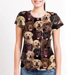 Unisex T-shirt-You Will Have A Bunch Of Labradors - Tshirt V1