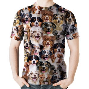 Unisex T-shirt-You Will Have A Bunch Of Australian Shepherds  - Tshirt V1