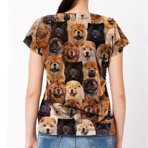 Unisex T-shirt-You Will Have A Bunch Of Chow Chows - Tshirt V1