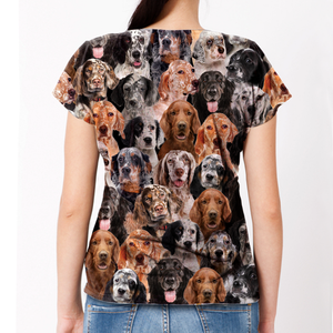 Unisex T-shirt-You Will Have A Bunch Of English Setters - Tshirt V1