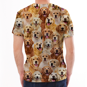 Unisex T-shirt-You Will Have A Bunch Of Golden Retrievers - Tshirt V1