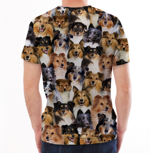 Unisex T-shirt-You Will Have A Bunch Of Shetland Sheepdogs - Tshirt V1