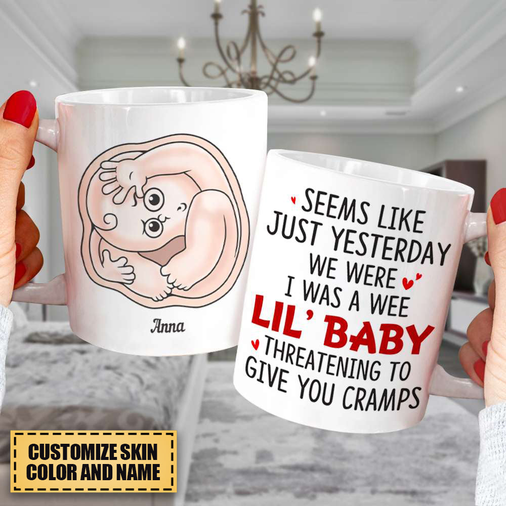 I Was Wee Lil' Baby, Baby Mom Personalized  Mug