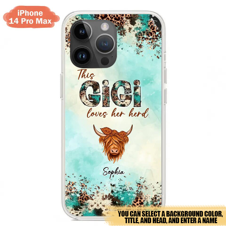 Custom Personalized This Gigi Love Her Herd Phone Case