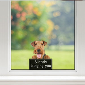 Silently Judging You - Airedale Terrier Car/ Door/ Fridge/ Laptop Sticker V1