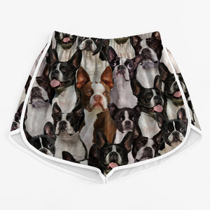 You Will Have A Bunch Of Boston Terriers - Women Shorts V1