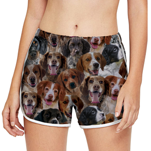 You Will Have A Bunch Of Brittany Spaniels - Women Shorts V1