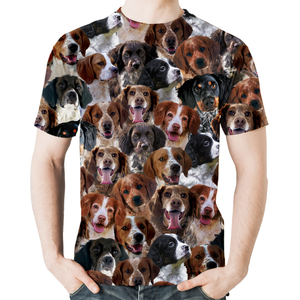 Unisex T-shirt-You Will Have A Bunch Of Brittany Spaniels - Tshirt V1