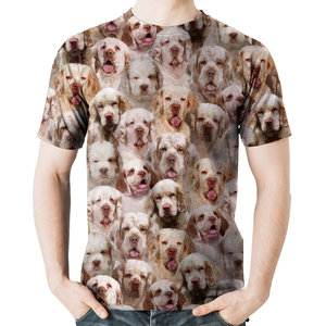 Unisex T-shirt-You Will Have A Bunch Of Clumber Spaniels - Tshirt V1