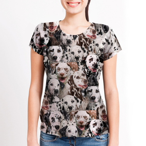 Unisex T-shirt-You Will Have A Bunch Of Dalmatians - Tshirt V1