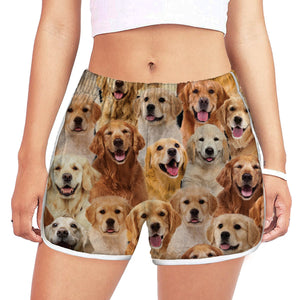 You Will Have A Bunch Of Golden Retrievers - Women Shorts V1
