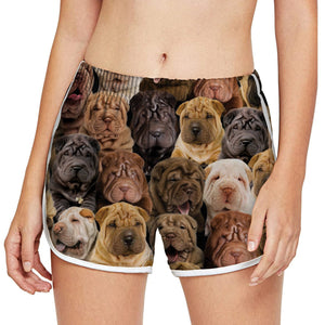 You Will Have A Bunch Of Shar Peis - Women Shorts V1