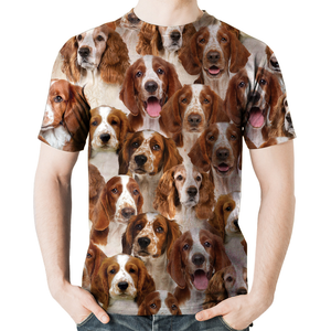 Unisex T-shirt-You Will Have A Bunch Of Welsh Springer Spaniels - Tshirt V1