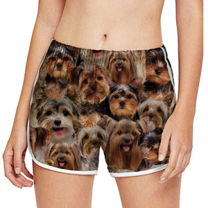 You Will Have A Bunch Of Yorkshire Terriers - Women Shorts V1