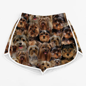 You Will Have A Bunch Of Yorkshire Terriers - Women Shorts V1