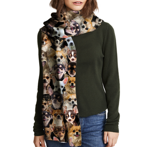 You Will Have A Bunch Of Chihuahuas - Scarf V1