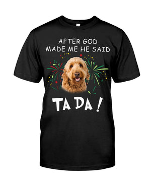 Goldendoodle-God Said Ta Da Classic Unisex T-Shirt
